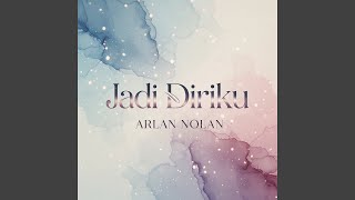 Jadi Diriku