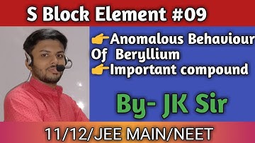 CLASS 11 CHAPTER 10 S-BLOCK ELEMENT #09 | ANOMALOUS BEHAVIOUR OF BERYLLIUM | IMPORTANT COMPOUND |