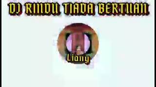 Download Lagu DJ RINDU TIADA BERTUAN 2021 MP3
