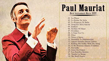 Paul Mauriat Greatest Hits Full Album 2022 - The Great Ochestra Of Paul Mauriat