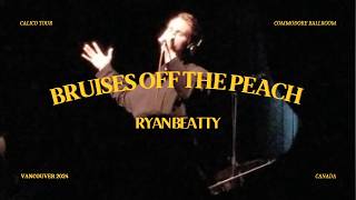 Ryan Beatty - Bruises Off The Peach - LIVE Vancouver 2024