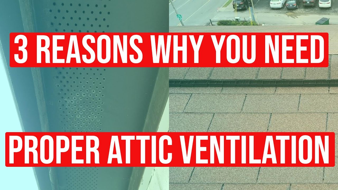 Why You Need Proper Roof Ventilation YouTube