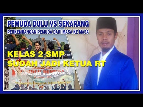 KELAS 2 SMP JADI KETUA RT, KELAS 2 SMA JADI KETUA RW | DULU VS SEKARANG