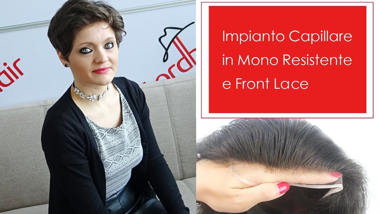F27+ Stock  Impianto Capillare in Mono Resistente e Front Lace   Lordhair