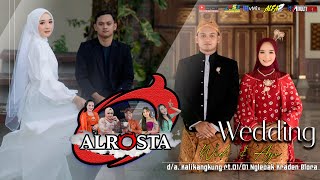 🔴LIVE ALROSTA II WEDDING WIDI & AYU II ALFA AUDIO RT2 MR. SIGIT II AA MEDIA II BLORA