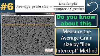 How to measure the average grain size by line intercept method| for beginners