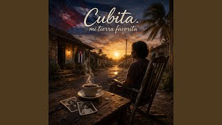 Cubita mi Tierra Favorita
