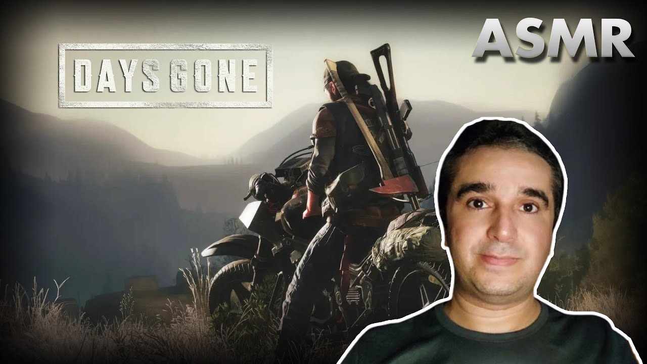 ASMR - GAMEPLAY - DAYS GONE - FALA SUAVE E SUSSURROS PARA VOCE RELAXAR