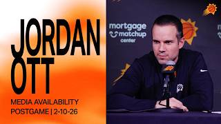 Head Coach Jordan Ott Postgame Media Availability | Phoenix Suns | 2-10-26