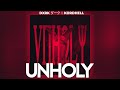 Dxrk ダーク x Kordhell - UNHOLY