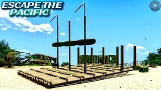 Raft Rebuild | Escape The Pacific | Part 19