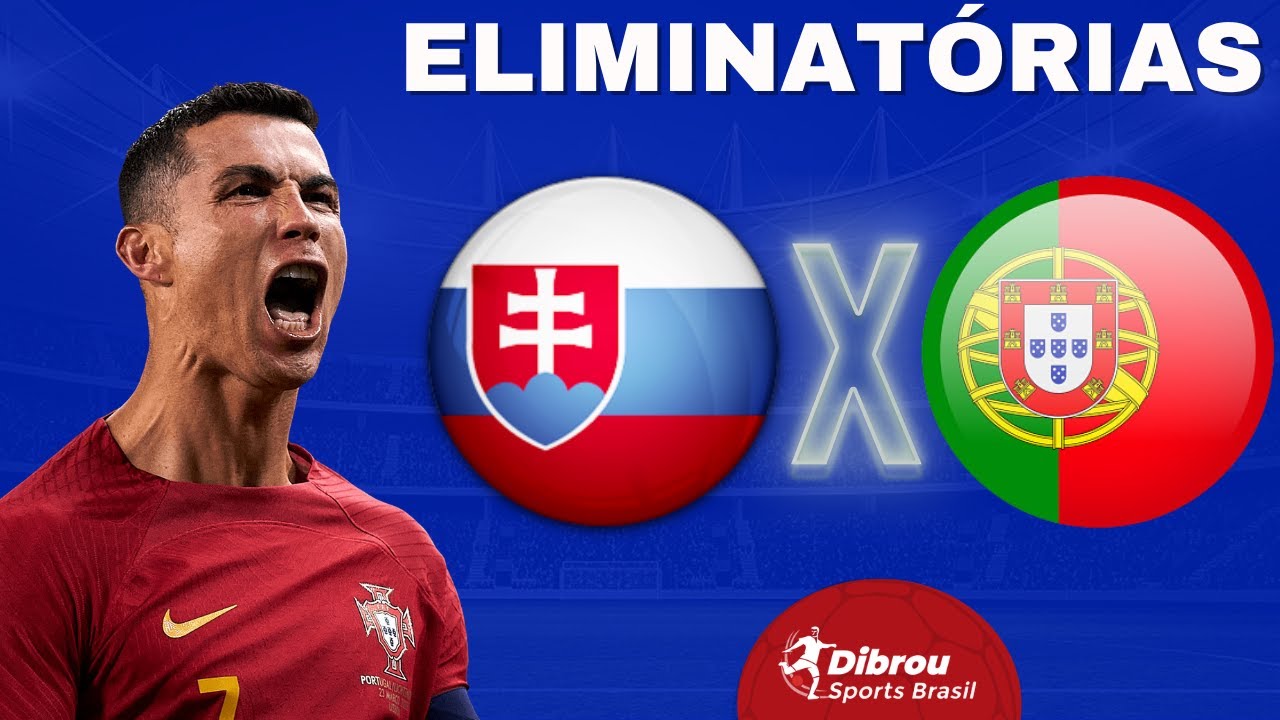 Eliminatórias da Copa: Assista ao vivo e de graça ao jogo Portugal x  Eslováquia