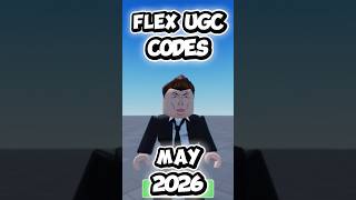 Flex UGC Codes in May 2026(*IT WORKED*)#Roblox #Edit #codes#2026#UGC