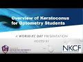 Corneal GP Fitting for Keratoconus / Pt. II Overview of Keratoconus for Optometry Students