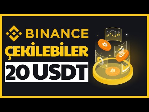 Binance 20 USDT Çekilebilir Airdrop | Binance Yeni Kullanıcı 20 USDT Kazan! | Eski Kullanıcı 10 USDT