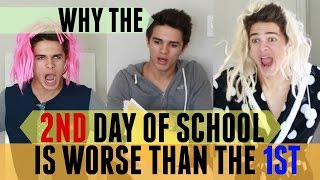Why the 2nd Day of School is Worse than the 1st | Brent Rivera