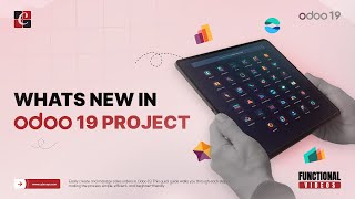 Whats New in Odoo 19 Project | Odoo 19 New Features & Tips | Odoo 19 Functional Tutorials