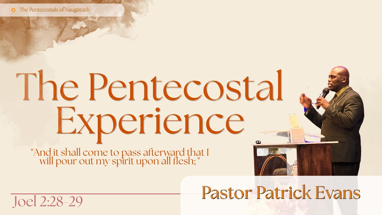 The Pentecostals of Naugatuck (UPCI)