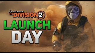 *SERVERS UP, NEW EVENT LAUNCH DAY* The Division 2 DUST STORM HUNTER, Realism Mode, & More!