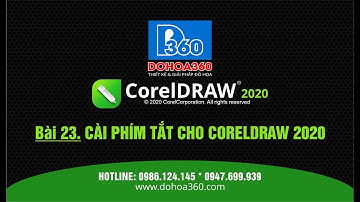 Bài 23.  Cài đặt phím tắt cho CorelDRAW 2020