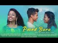 Poond buru  new santhali music 2019  badoli film production