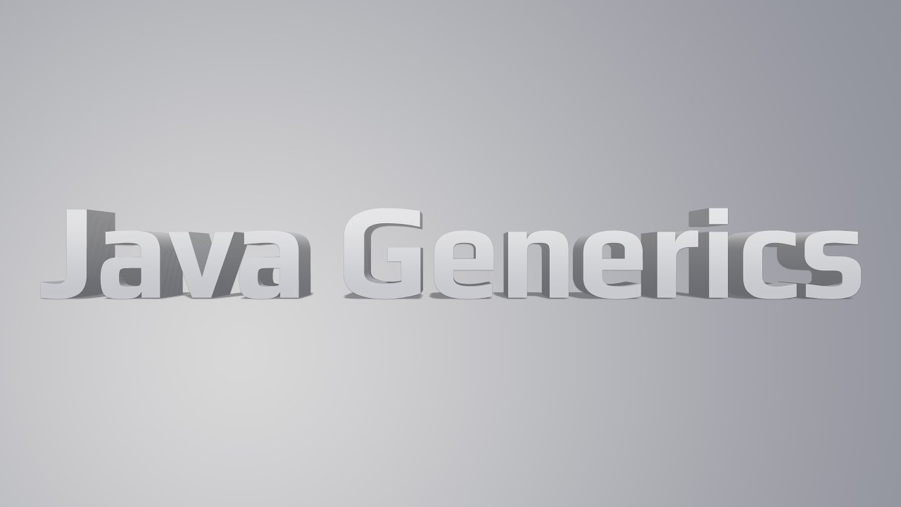 Java Generics (Модуль 0. Урок 0. Что такое generic и какую проблему они решают).