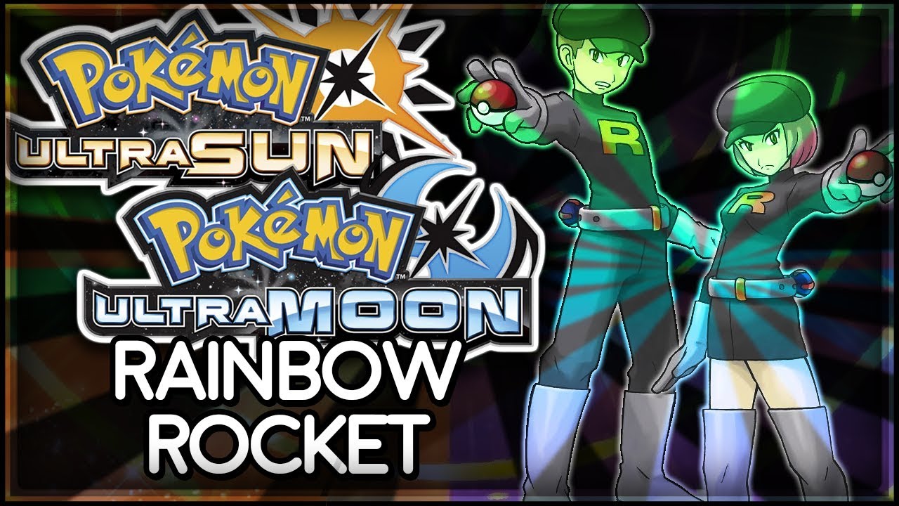 Pok mon Ultra Sun And Ultra Moon Rainbow Rocket YouTube pok-mon-ultra-sun-and-ultra-moon-rainbow-rocket-youtube