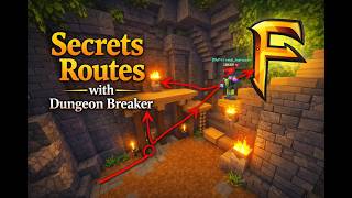 fakepixel skyblock tips and secrets routs with dungeon breaker