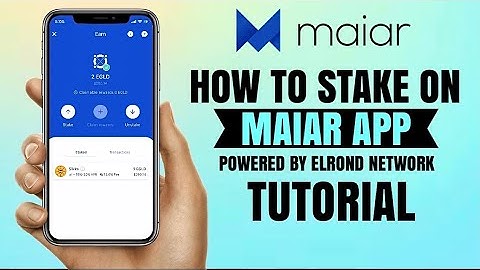 How to STAKE eGLD on MAIAR App | Earn up to 15 - 20 % APR | Elrond Network Tutorial