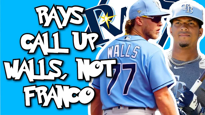 RAYS CALL UP TAYLOR WALLS, NOT WANDER FRANCO