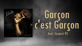 11 - GARCON C'EST GARCON  Feat Suspect 95 ( Prod by MAC ABEL)