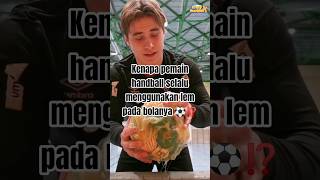 Why do handball players always use glue on their balls!?