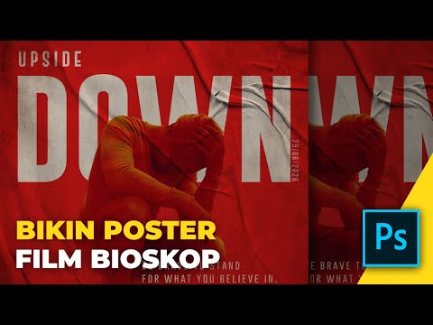 Cara Membuat Poster Film Bioskop - Tutorial Photoshop (Pemula)