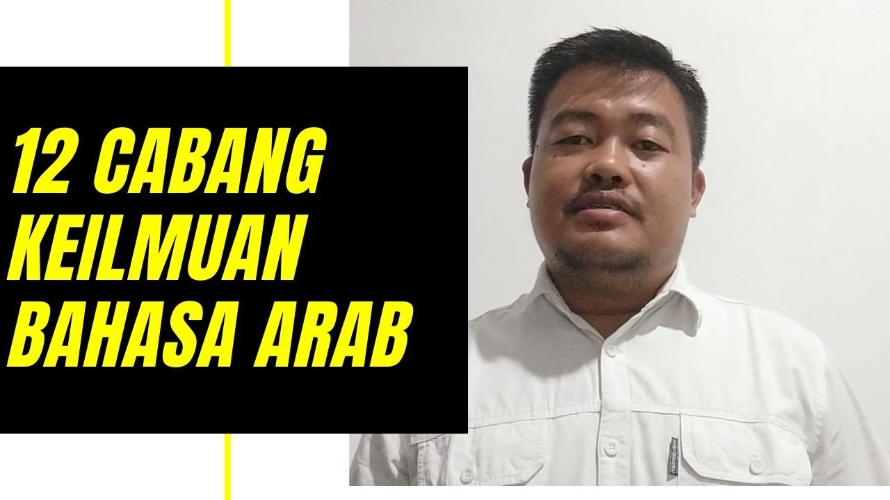12 CABANG KEILMUAN BAHASA ARAB