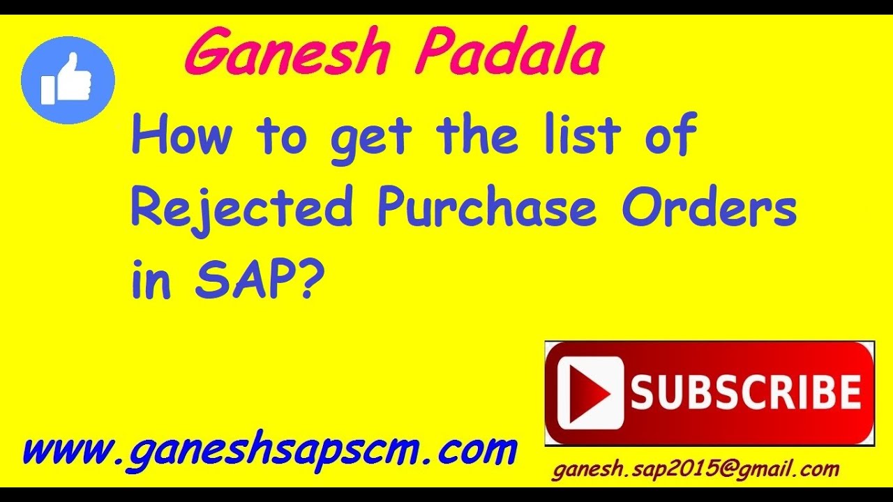 Rejected Po How to get the list of Rejected Purchase Orders in SAP? | Report ...
