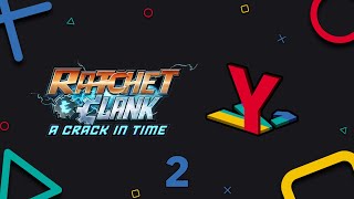 Nefari-you, Nefari-me, Nefarious | Ratchet & Clank: A Crack in Time (Part 2)