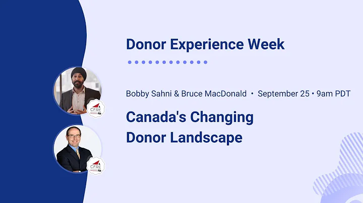 Donor Experience Week: Canada's Changing Donor Lan...