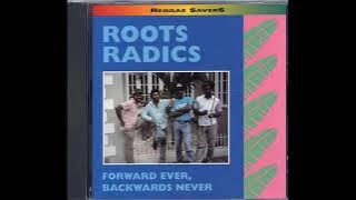 Root Radics Dont go
