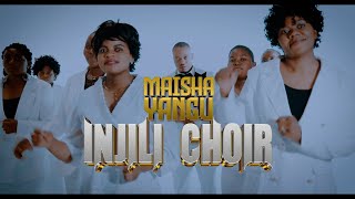 injili choir - maisha yangu { official music video HD }