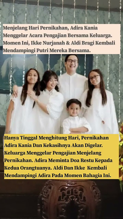 Jelang Pernikahan Adira Kania, Ikke Nurjanah & Aldi Bragi Kembali Berdampingan.