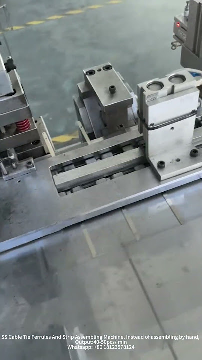 Automatically Assemble SS Cable Tie's Ferrules And Strip