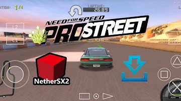 Need For Speed Pro Street Para Android! Nethersx2 El Mejor Emulador PS2 (El Original)