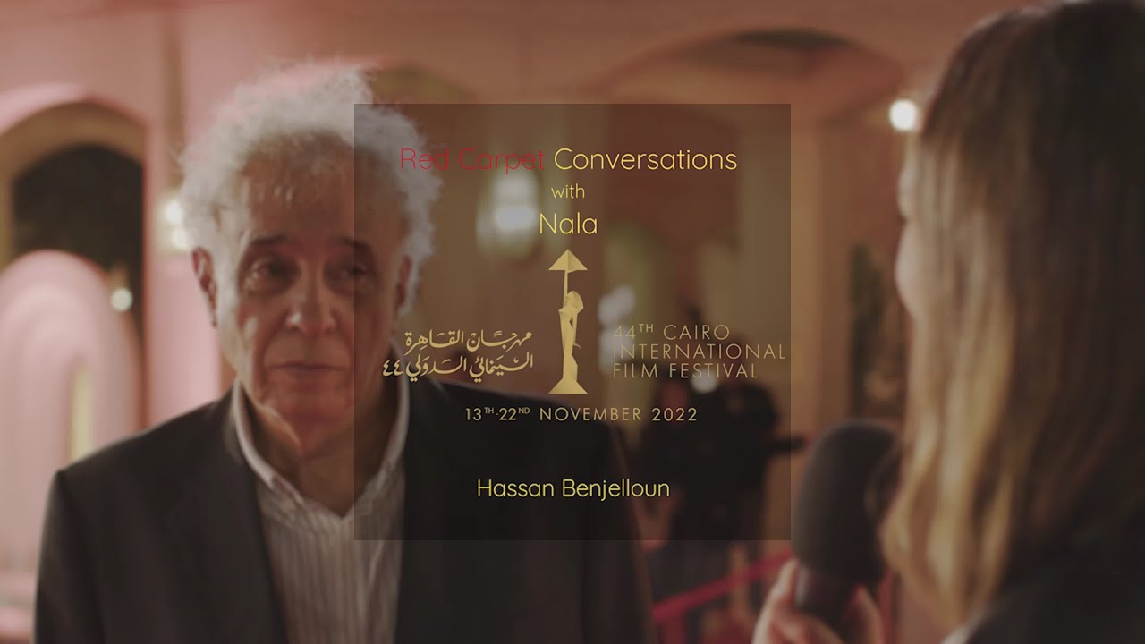 CIFF 44| Day 3| Red Carpet Conversations with Nala | Hassan Benjelloun
