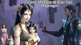 Queen Medusa And Xiao Yan Marriage | Xiao Xiao Meets Master 1st time | Battle Through The Heavens