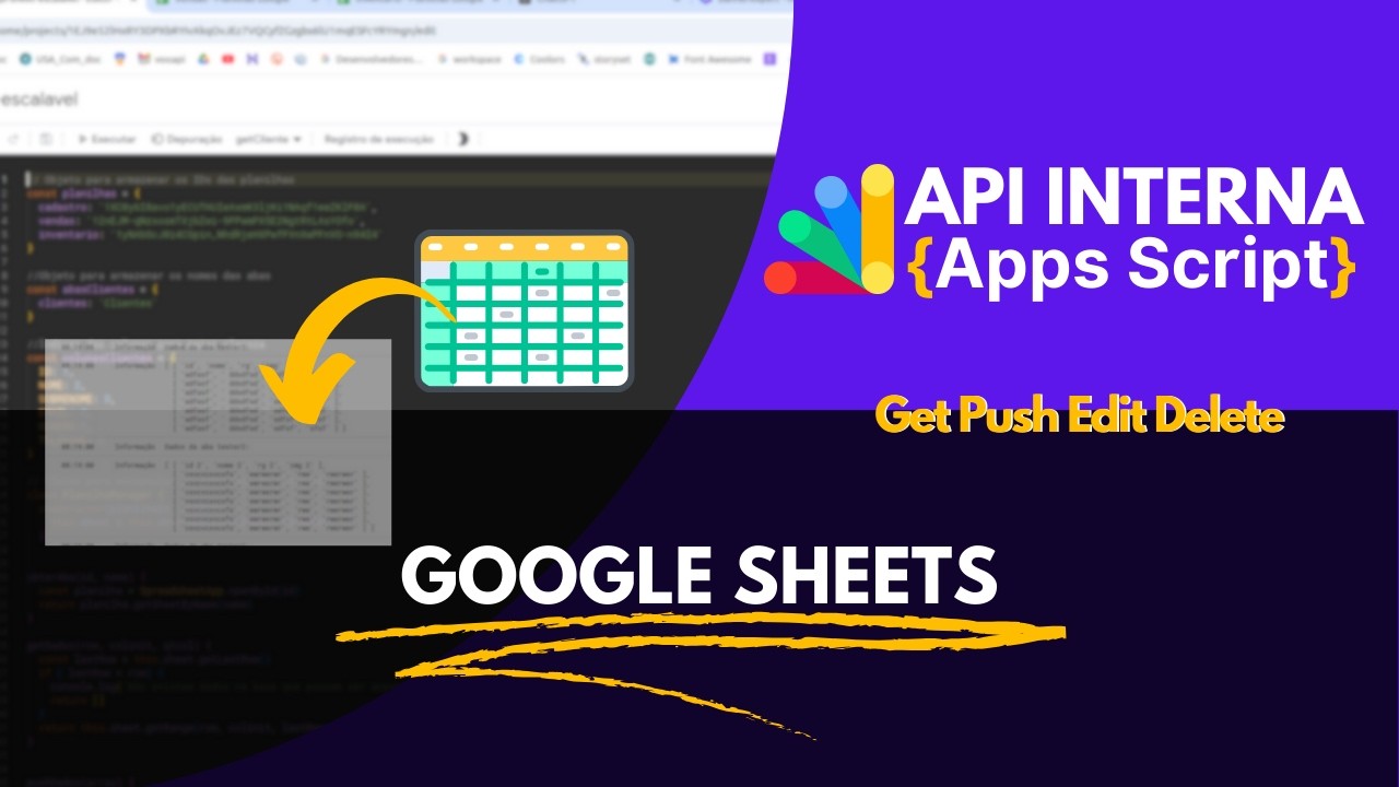 Crie uma API Interna CRUD no Google Sheets com Apps Script! Leitura ...