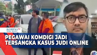 Complete! Here's What Happened Behind the Komdigi Employee's Name as a Suspect in an Online Gambl...