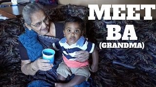 S3V4 | Meet Ba (Grandma) | 6/3/16