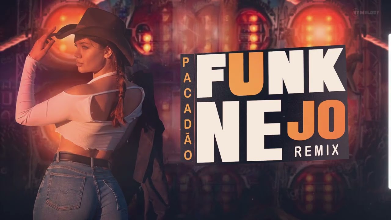 MEGA PANCADÃO | FUNK-NEJO | SERTANEJO REMIX 2025 [ REMIX ] 
