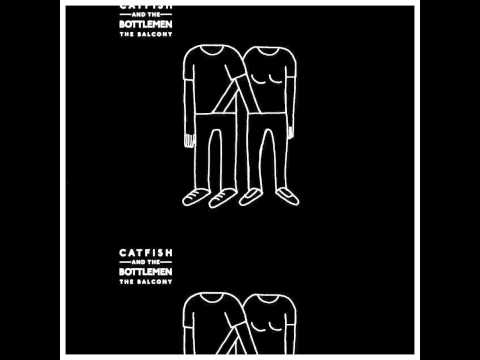 Catfish And The Bottlemen - Hourglass (Original Version)