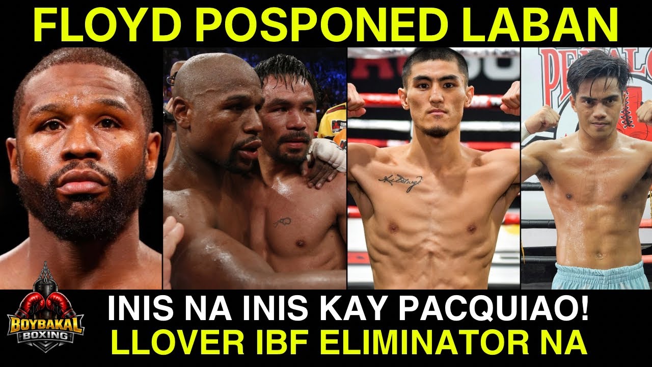 Mayweather Posponed Ang Laban, Inis na Inis Kay Pacquiao | kenneth Lover IBF Eliminator Na